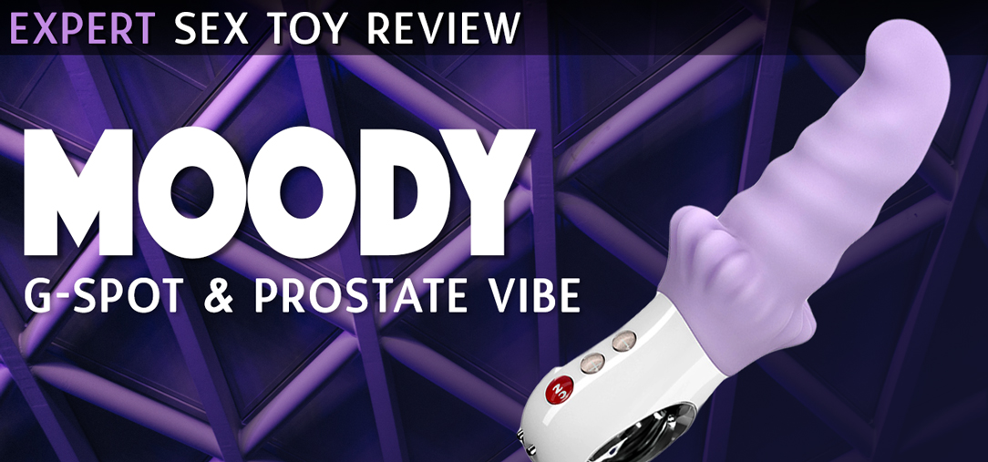 A Toy for Every Body and Every Mood Moody G-spot and Prostate Vibe Review